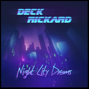 Night City Dreams