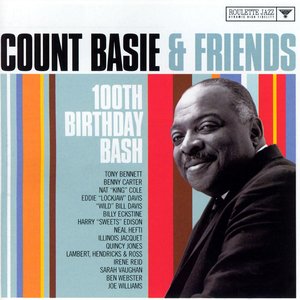 Count Basie & Friends 100th Birthday Bash