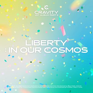 Image for 'CRAVITY 1ST ALBUM PART 2 [LIBERTY : IN OUR COSMOS]'