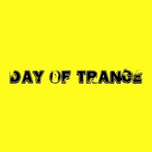 Day of Trance