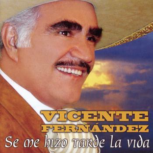 Se me hizo tarde la vida cover