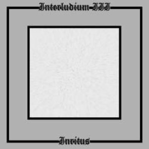 Interludium III: Inritus