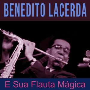 E Sua Flauta Mágica