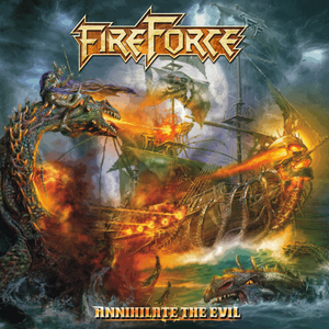 FireForce - Annihilate The Evil - Zortam Music
