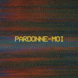 Pardonne-moi - Single