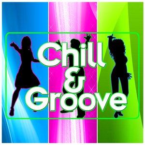 Chill & Groove