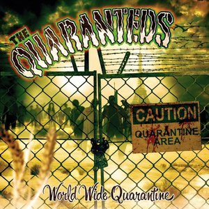 World Wide Quarantine