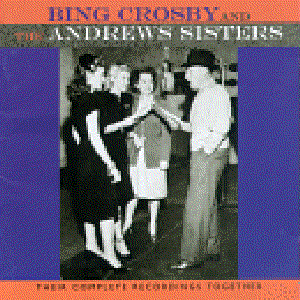Avatar for The Andrews Sisters With Bing Crosby