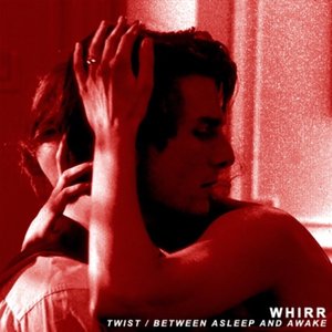Twist / Between Asleep and Awake - Single