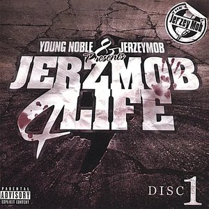 Young Noble & Jerzeymob Presents: Jerzmob 4 Life