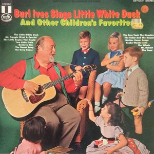 “Burl Ives Sings Little White Duck And Other Children'S Favorites”的封面