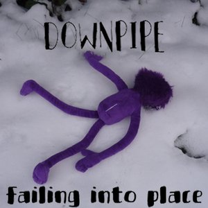 Failing Into Place