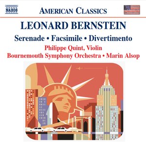 Bernstein: Serenade / Facsimile / Divertimento