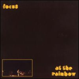 In And Out Of Focus Live At The Rainbow