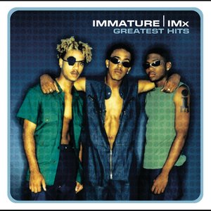Immmature / IMx: Greatest Hits