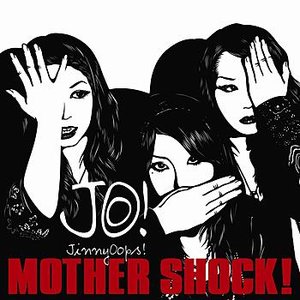 MOTHER SHOCK!