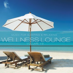 Wellness Lounge, Vol. 19