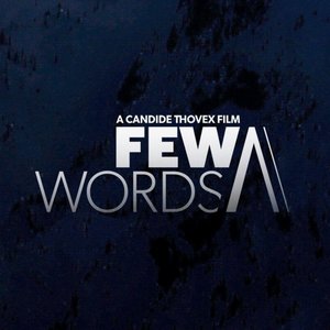 Opening (Few Words - A Candide Thovex Film)