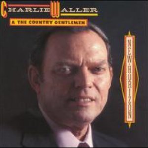 “Charlie Waller & The Country Gentlemen”的封面