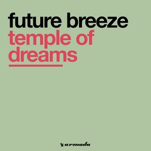 Temple of Dreams (Remixes)