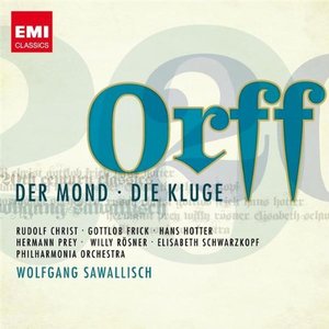 Orff: Der Mond - Die Kluge