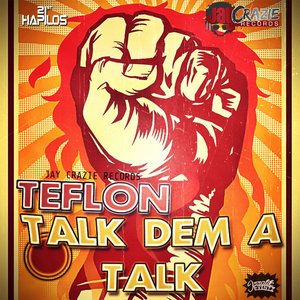 Talk Dem A Talk - Single