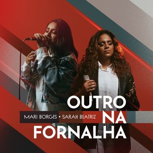 Outro Na Fornalha (Another In The Fire) [Ao Vivo]