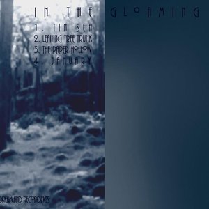 In The Gloaming