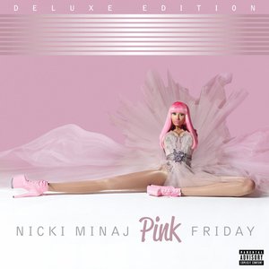 Pink Friday (Explicit Version/Deluxe Version)