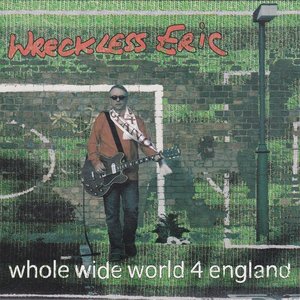 Whole Wide World 4 England