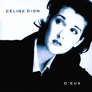 D'eux - 15th Anniversary Edition