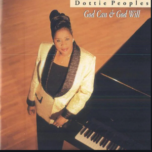 Dottie Peoples - God Can & God Will - Zortam Music