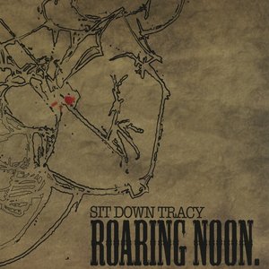 Roaring noon.