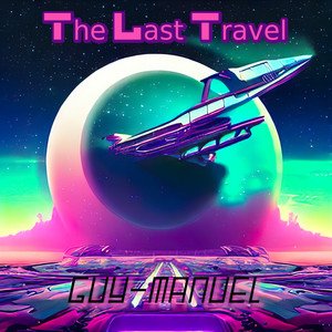 The Last Travel
