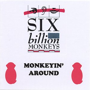 monkeyin' around
