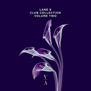 Lane 8 Club Collection Volume Two: Uplifting Instrumentals