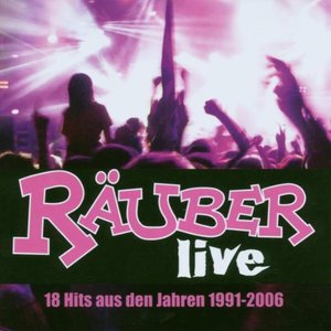 Räuber: Live