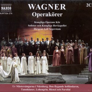 Wagner, R.: Opera Choruses