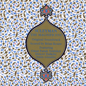 Brian Keane - Turkey Suleyman the Magnificent - Zortam Music