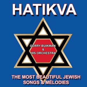 Hatikva (The Most Beautiful Jewish Songs and Melodies)