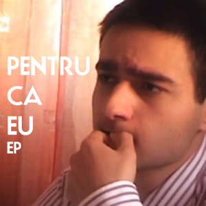 “Pentru ca eu EP”的封面