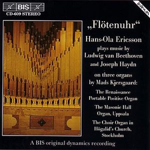BEETHOVEN / HAYDN: Organ Transcriptions of Music for Musical Clock