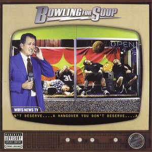 A Hangover You Don't Deserve [Explicit]