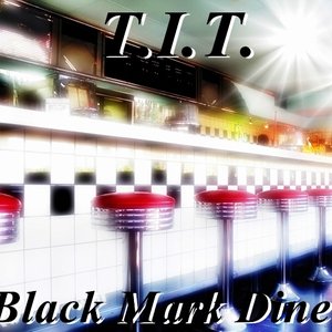 “Black Mark Diner (Single)”的封面