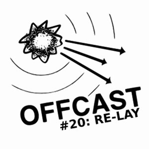 Offcast #20