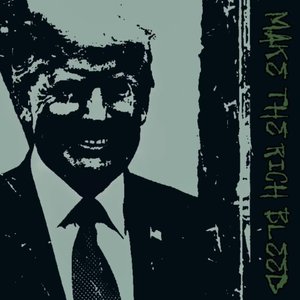 MAKE THE RICH BLEED