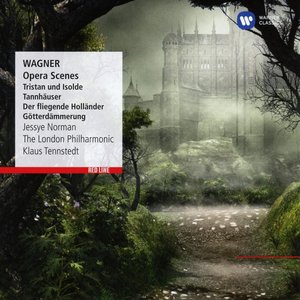 Wagner: Opera Scenes and Arias [2005 - Remaster]