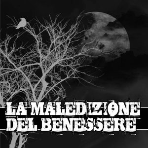 La Maledizione Del Benessere