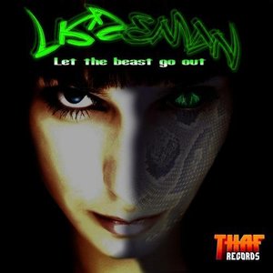 Let The Beast Go Out