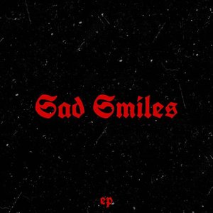 Sad Smiles EP